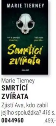 Knižní klub Marie Tierney SMRTÍCÍ ZVÍŘATA nabídka
