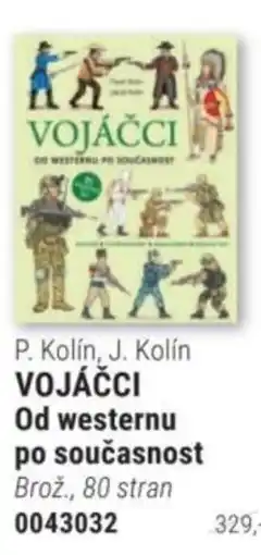 Knižní klub P. Kolín, J. Kolín VOJÁČCI Od westernu po současnost nabídka