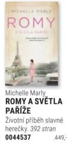 Knižní klub Michelle Marly ROMY A SVĚTLA PAŘÍŽE nabídka