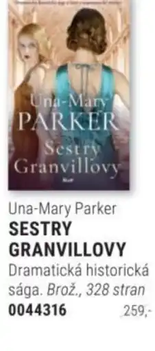 Knižní klub Una-Mary Parker SESTRY GRANVILLOVY nabídka