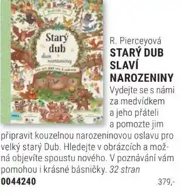 Knižní klub R. Pierceyová STARÝ DUB SLAVÍ NAROZENINY nabídka