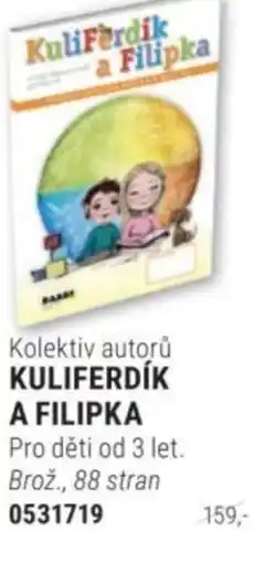 Knižní klub Kolektiv autorů KULIFERDÍK A FILIPKA nabídka