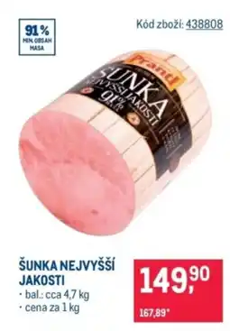 Makro Šunka nejvyšší jakosti nabídka