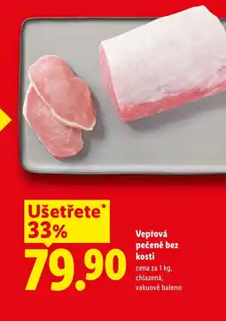 Lidl Vepřová pečeně bez kosti nabídka
