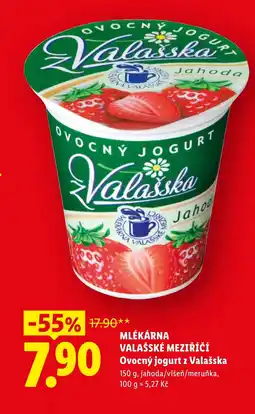 Lidl MLÉKÁRNA VALAŠSKÉ MEZIŘÍČÍ Ovocný jogurt z Valašska nabídka