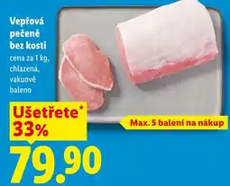 Lidl Vepřová pečeně bez kosti nabídka