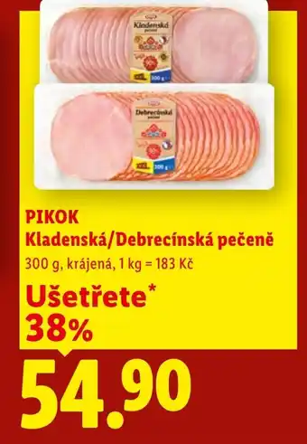 Lidl PIKOK Kladenská/Debrecínská pečeně nabídka