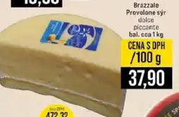 Jip Brazzale Provolone sýr dolce piccante nabídka