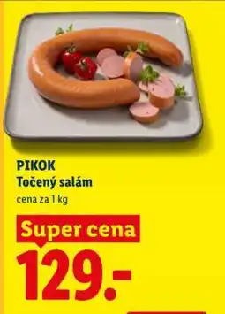 Lidl PIKOK Točený salám nabídka