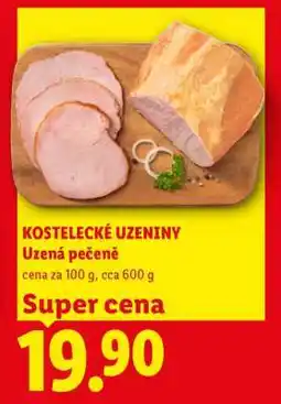Lidl KOSTELECKÉ UZENINY Uzená pečeně nabídka