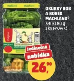 Penny Market Okurky Bob a Bobek Machland nabídka