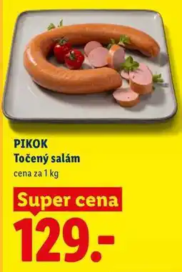Lidl PIKOK Točený salám, cena za nabídka
