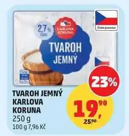 Penny Market Tvaroh jemný Karlova Koruna nabídka