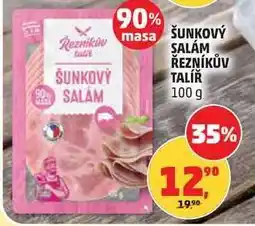 Penny Market ŠUNKOVÝ SALÁM ŘEZNÍKŮV TALÍŘ nabídka