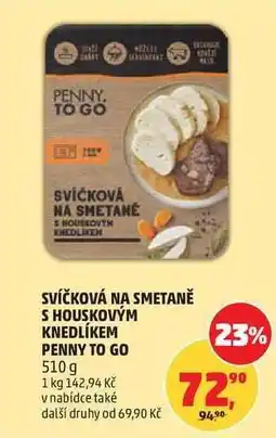 Penny Market Svíčková na smetaně s houskovým knedlíkem Penny To Go nabídka