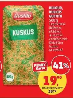 Penny Market Bulgur, Kuskus Gustito nabídka