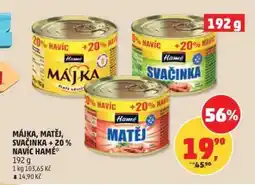 Penny Market Mája, Matěj, Svačinka + 20% navíc Hamé nabídka