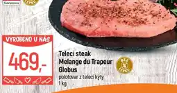 Globus Telecí steak Melange du Trapeur Globus nabídka