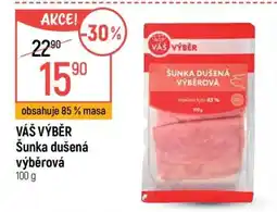 Globus Váš výběr Šunka dušená výběrová nabídka