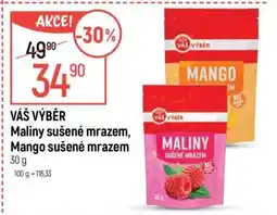 Globus VÁŠ VÝBĚR Maliny sušené mrazem, Mango sušené mrazem nabídka
