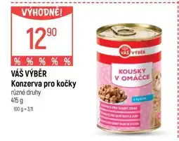 Globus VÁŠ VÝBĚR Konzerva pro kočky nabídka