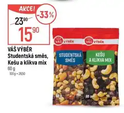 Globus VÁŠ VÝBĚR Studentská směs, Kešu a klikva mix nabídka