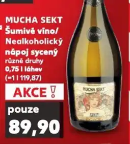 Kaufland MUCHA SEKT Šumivé vino/ Nealkoholický nápoj sycený nabídka