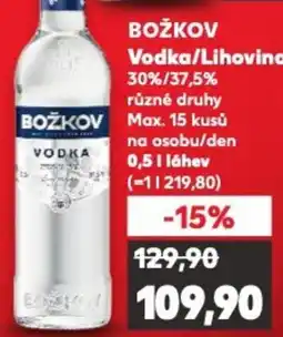Kaufland BOŽKOV Vodka/Lihovina nabídka