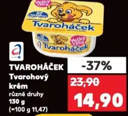 Kaufland Tvaroháček Tvarohový krém nabídka