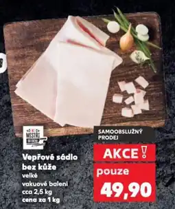 Kaufland Vepřové sádlo bez kůže nabídka