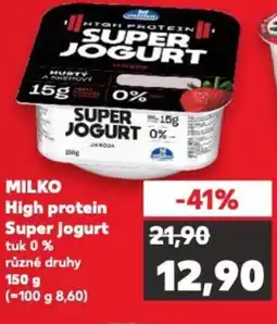 Kaufland MILKO High protein Super jogurt nabídka