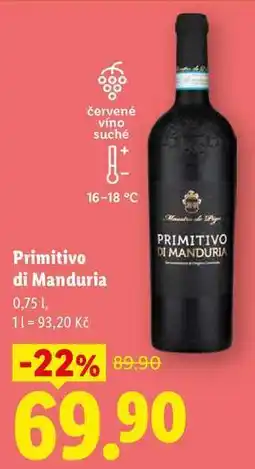 Lidl Primitivo di Manduria 0,75 1 nabídka