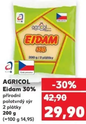 Kaufland AGRICOL Eidam 30% nabídka