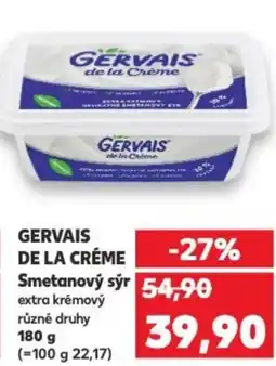 Kaufland GERVAIS DE LA CRÉME Smetanový sýr nabídka
