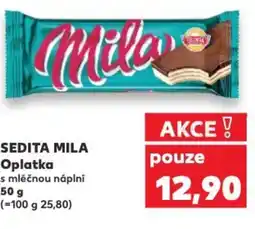 Kaufland SEDITA MILA Oplatka nabídka