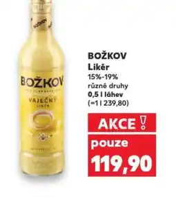 Kaufland BOŽKOV Likér 15%-19% nabídka