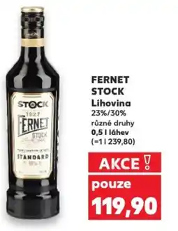 Kaufland FERNET STOCK Lihovina 23%/30% nabídka