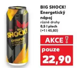 Kaufland BIG SHOCK! Energetický nápoj nabídka