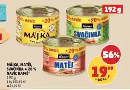 Penny Market Májka, matěj, svačinka +20% navíc hamé nabídka