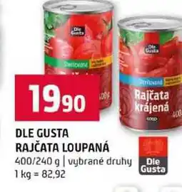 Terno DLE GUSTA RAJČATA LOUPANÁ 400/240 g vybrané druhy nabídka