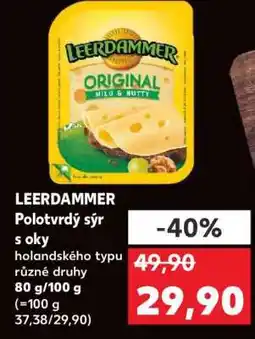 Kaufland LEERDAMMER Polotvrdý sýr nabídka
