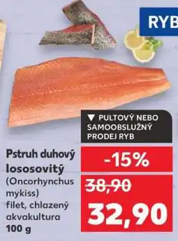 Kaufland Pstruh duhový lososovitý (Oncorhynchus mykiss) filet, chlazený akvakultura 100 g nabídka