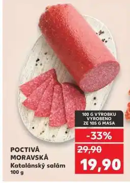 Kaufland POCTIVÁ MORAVSKÁ Katalánský salám 100 g nabídka