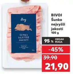 Kaufland BIVOJ Šunka nejvyšší jakosti 100 g nabídka