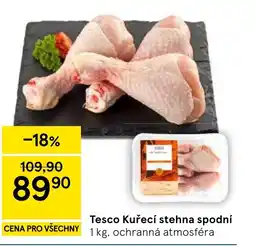 Tesco Tesco Kuřecí stehna spodní nabídka
