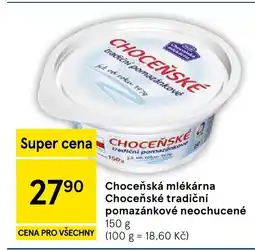 Tesco Choceňská mlékárna Choceňské tradiční pomazánkové neochucené nabídka