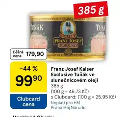 Tesco Franz Josef Kaiser Exclusive Tuňák ve slunečnicovém oleji nabídka