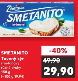 Kaufland SMETANITO Tavený sýr nabídka