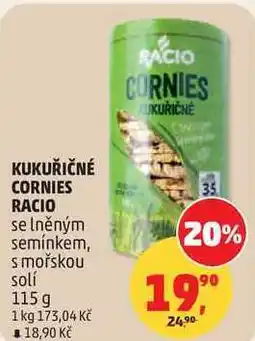 Penny Market KUKUŘIČNÉ CORNIES RACIO se lněným semínkem, s mořskou solí nabídka