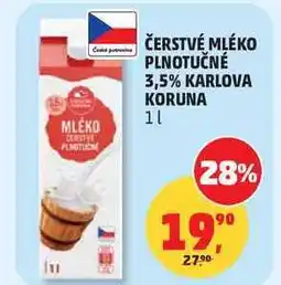 Penny Market ČERSTVÉ MLÉKO PLNOTUČNÉ 3,5% KARLOVA KORUNA nabídka